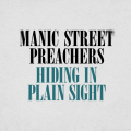Manic Street Preachers - Hiding In Plain Sight (Direct Radio Promotions Ltd)