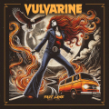 Vulvarine - Fast Lane (Beastie Butterfly)