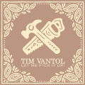 Tim Vantol - Let Me Fuck It Up! (Beastie Butterfly)